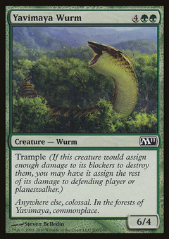 Yavimaya Wurm